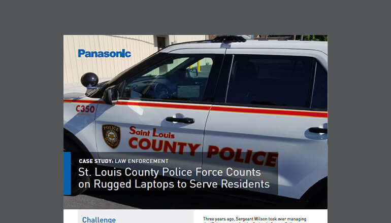 Article St. Louis County Police Force Counts on Rugged Laptops to Serve Residents Image
