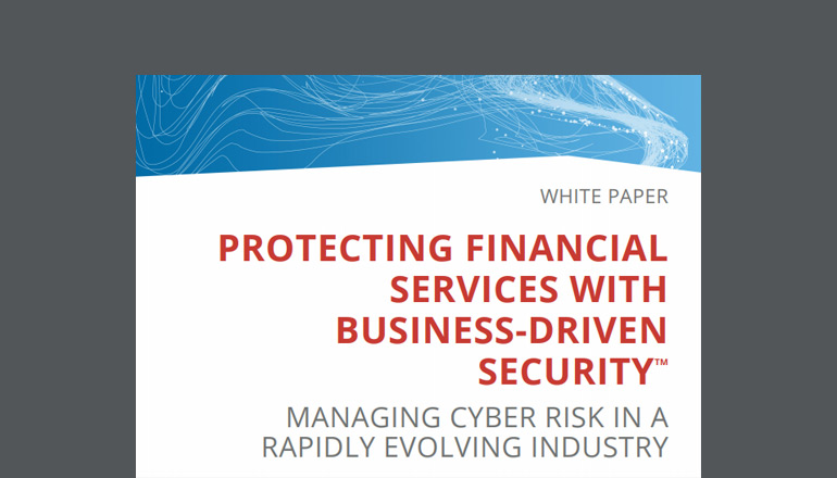 Article Protecting Financial Services with Business-Driven Security Image