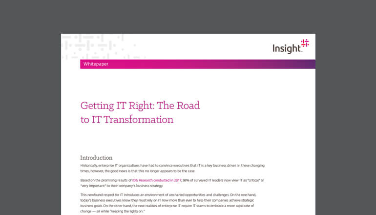 Article Getting IT Right: The Road to IT Transformation  Image