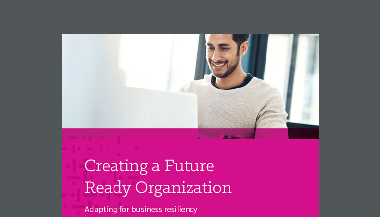 Article Creating a Future Ready Organization: Adapting for Business Resiliency Image
