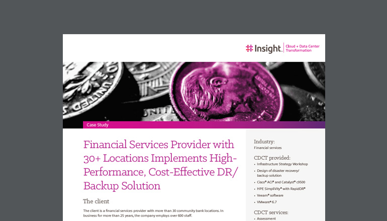 Financial Services Provider Deploys High-Performance, Cost-Effective Backup Solution