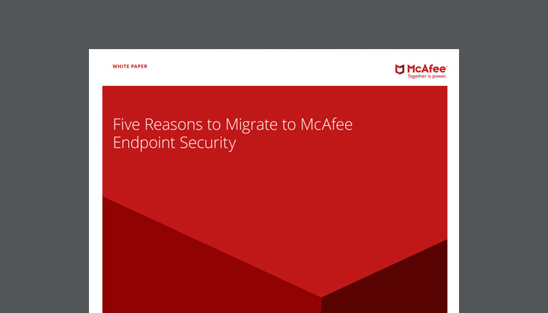 Article 5 Reasons to Migrate to McAfee Endpoint Security Image