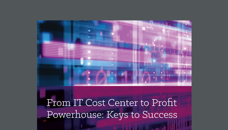Article From IT Cost Center to Profit Powerhouse: Keys to Success  Image