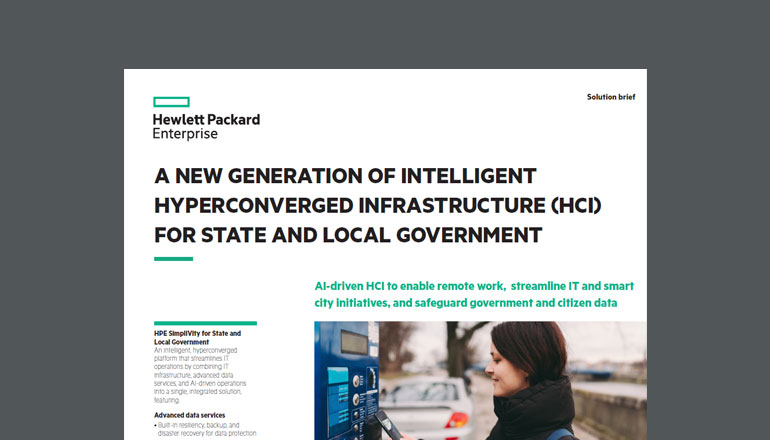 Article A New Generation of Intelligent Hyperconverged Infrastructure (HCI) for State and Local Government  Image