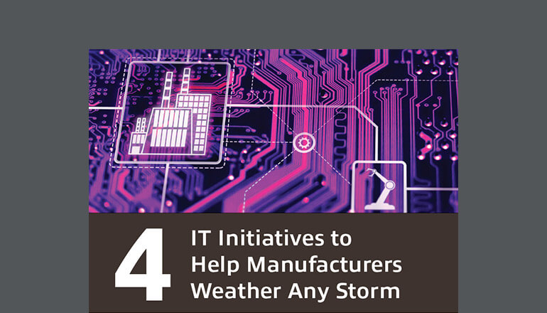 Article 4 IT Initiatives to Help Manufacturers Weather Any Storm Image