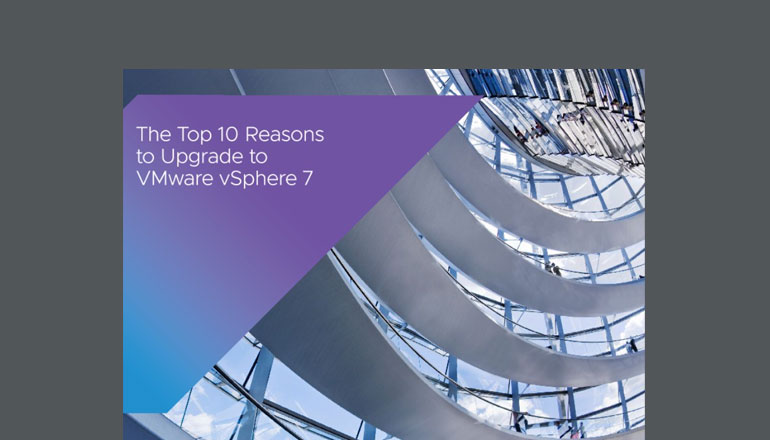 Article  The Top 10 Reasons to Upgrade to VMware vSphere 7 Image