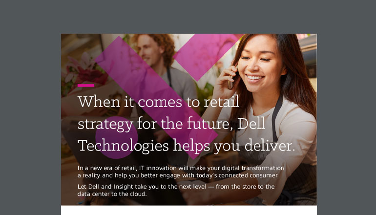 Article Achieve Your Retail Strategy With Dell  Image