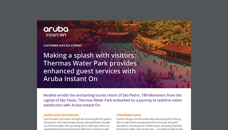 Article Aruba Instant On: Making a Splash With Visitors  Image