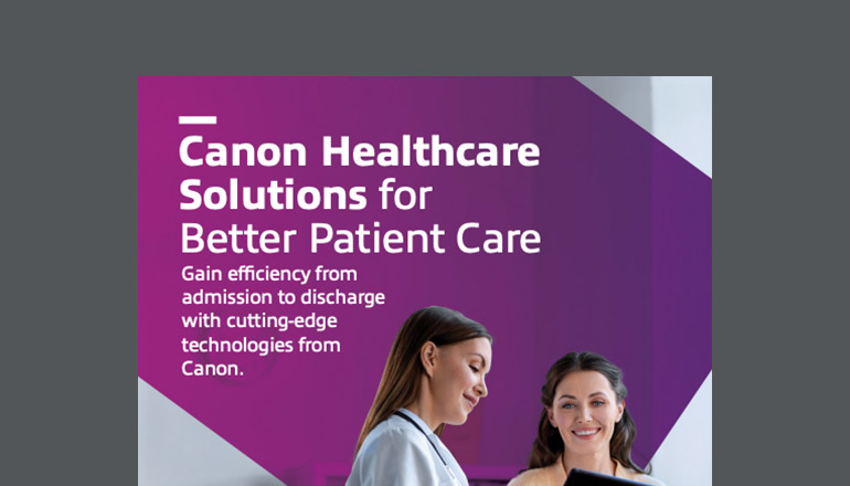 Article Canon Healthcare Solutions for Better Patient Care Image