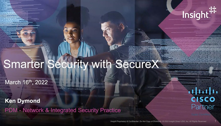 Article Smarter Security With Insight & Cisco SecureX  Image