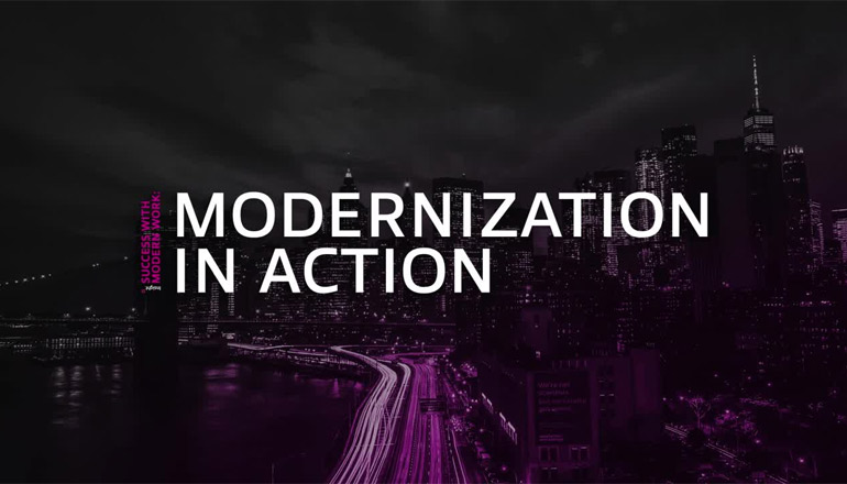 Article Success With Modern Work: Modernization in Action Image