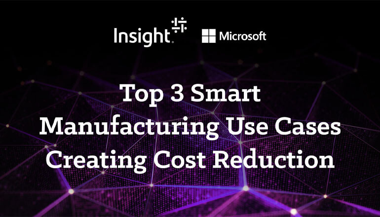 Top 3 Smart Manufacturing Use Cases Creating Cost Reduction thumbnail