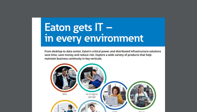 Article Eaton Gets IT — In Every Environment  Image