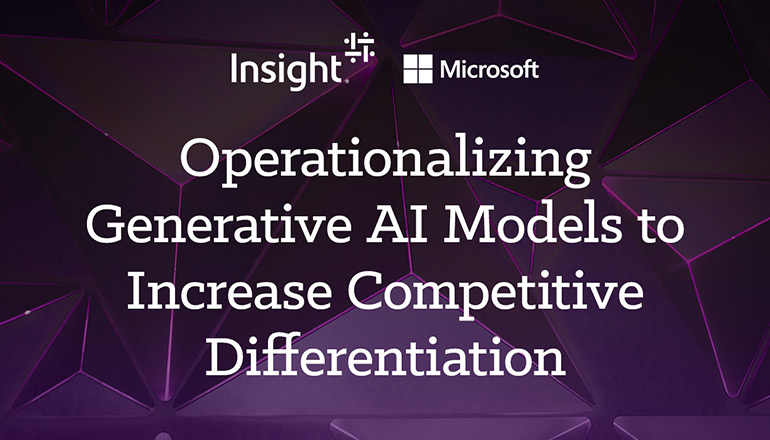 Article Operationalizing Generative AI Models to Increase Competitive Differentiation  Image