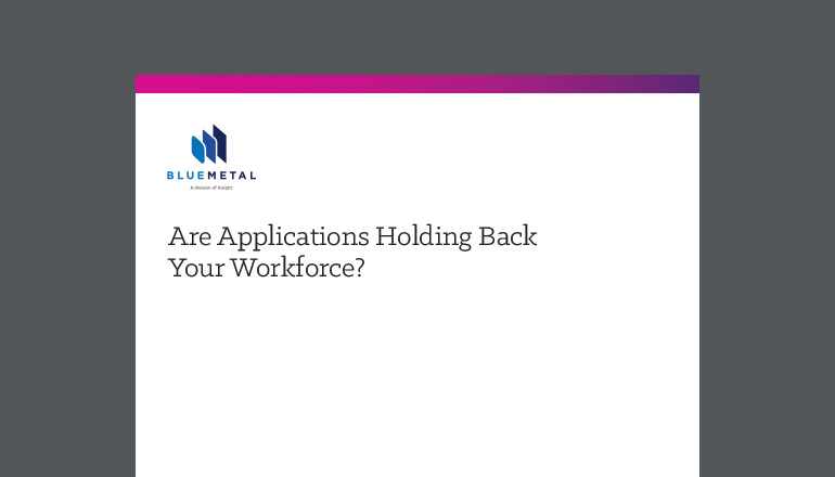 Article Are Applications Holding Back Your Workforce?  Image