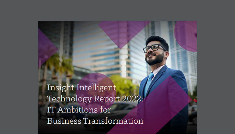 Article Rapport Insight sur les technologies intelligentes 2022 : Ambitions TI et transformation d’entreprise Image