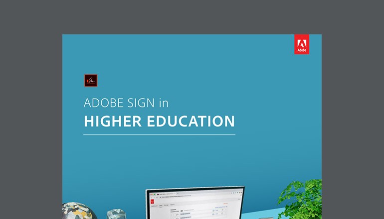 Adobe Sign in Higher Education Asset available to download below