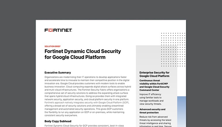 Fortinet Dynamic Cloud Security for Google Cloud Platform thumbnail