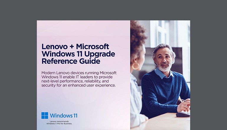 Lenovo + Microsoft Windows 11 Upgrade Reference Guide Lenovo + Microsoft Windows 11 Upgrade Reference Guide thumbnail