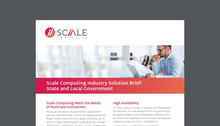 Scale Computing Industry Solution Brief: State and Local Government 
