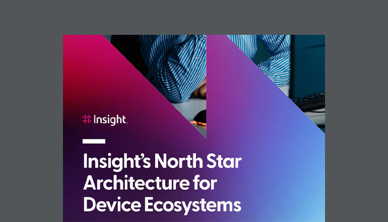 Insight’s North Star Architecture for Device Ecosystems Thumbnail of asset available to download below