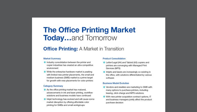 The Office Printing Market Today and Tomorrow 